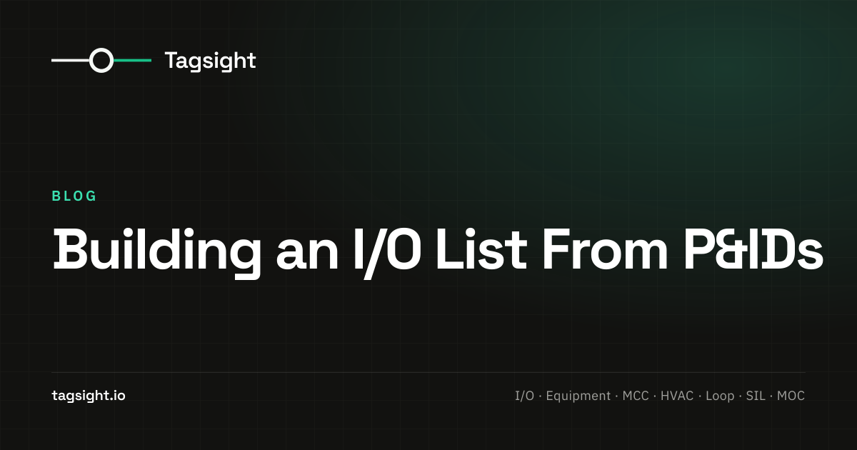 Building an I/O List From P&IDs, Tagsight