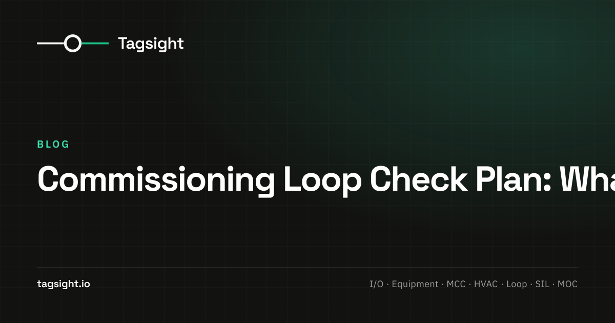 Commissioning Loop Check Plan: What to Prepare Before the First Check ...