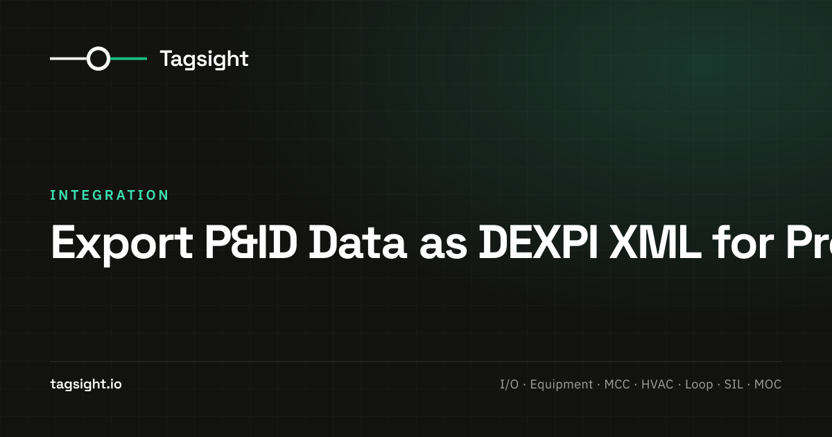 Export P&ID Data as DEXPI XML for Process Industry Exchange, Tagsight